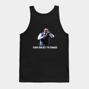 Mickey "The Mouth" O'Malley Tank Top